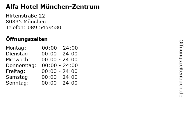 á… Offnungszeiten Alfa Hotel Munchen Zentrum Hirtenstrasse 22 In Munchen