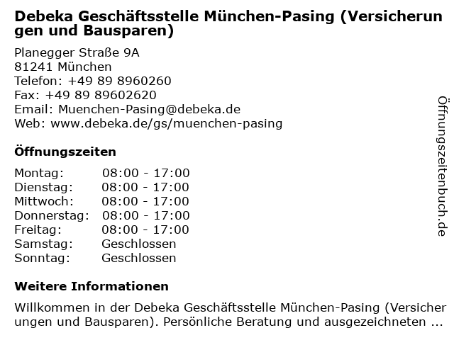 ᐅ Offnungszeiten Debeka Geschaftsstelle Munchen Pasing Planegger Strasse 9a In Munchen