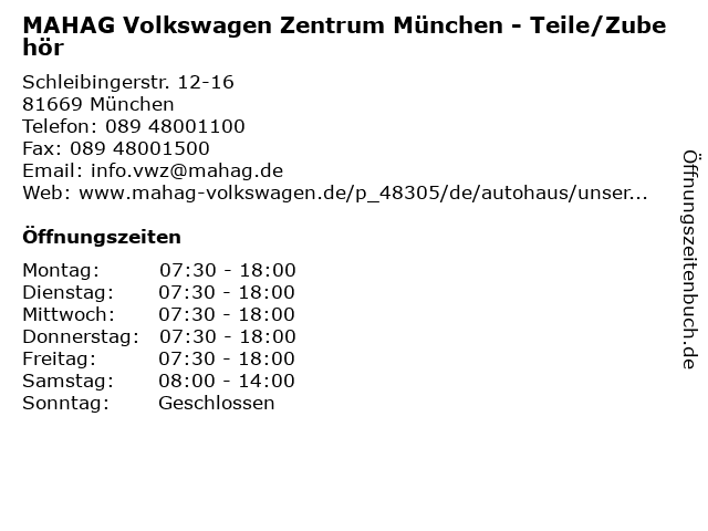 ᐅ Öffnungszeiten „MAHAG Volkswagen Zentrum München - Teile