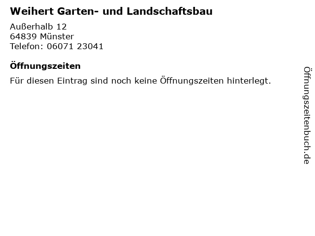 ᐅ Offnungszeiten Weihert Garten Und Landschaftsbau Ausserhalb