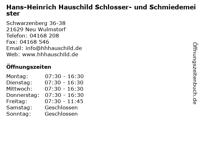 á Offnungszeiten Hans Heinrich Hauschild Schlosser Und Schmiedemeister Schwarzenberg 36 38 In Neu Wulmstorf