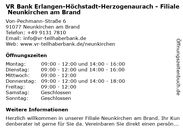 á… Offnungszeiten Vr Bank Erlangen Hochstadt Herzogenaurach Eg Filiale Neunkirchen Am Brand Von Pechmann Strasse 6 In Neunkirchen Am Brand