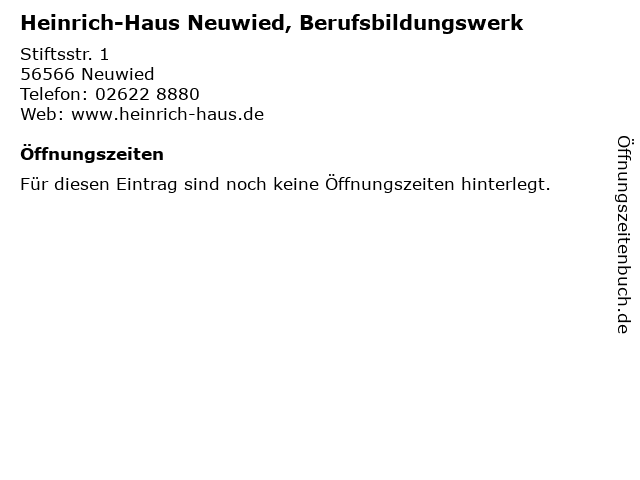 ᐅ Offnungszeiten Heinrich Haus Neuwied Berufsbildungswerk