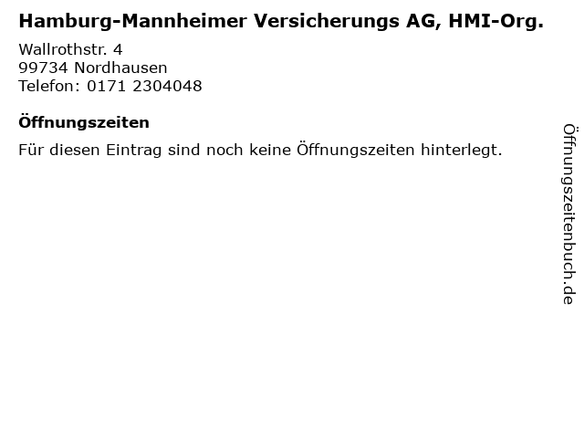 ᐅ Offnungszeiten Hamburg Mannheimer Versicherungs Ag Hmi Org Wallrothstr 4 In Nordhausen