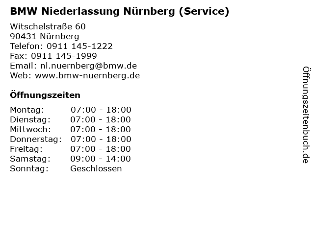 á Offnungszeiten Bmw Niederlassung Nurnberg Service Witschelstrasse 60 In Nurnberg