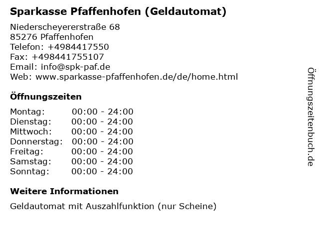 Á Offnungszeiten Sparkasse Pfaffenhofen Geldautomat Niederscheyern Niederscheyererstrasse 68 In Pfaffenhofen