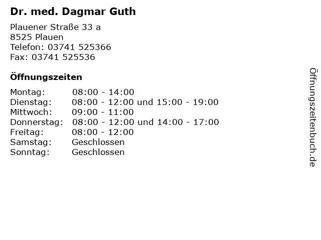 ᐅ Öffnungszeiten „Dr. med. Dagmar Guth“ | Plauener Straße 33 a in Plauen