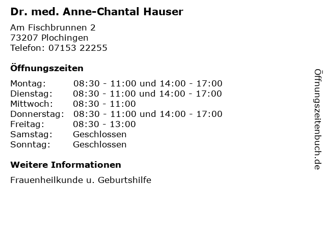 ᐅ Offnungszeiten Dr Med Anne Chantal Hauser Am Fischbrunnen