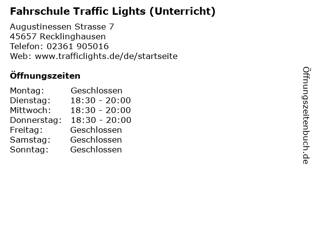 ᐅ Offnungszeiten Fahrschule Traffic Lights Unterricht Augustinessen Strasse 7 In Recklinghausen