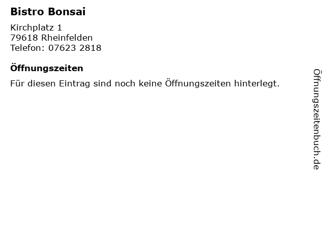 ᐅ Offnungszeiten Bistro Bonsai Kirchplatz 1 In Rheinfelden