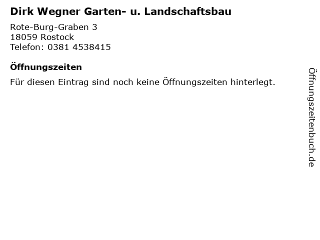 ᐅ Offnungszeiten Dirk Wegner Garten U Landschaftsbau Rote