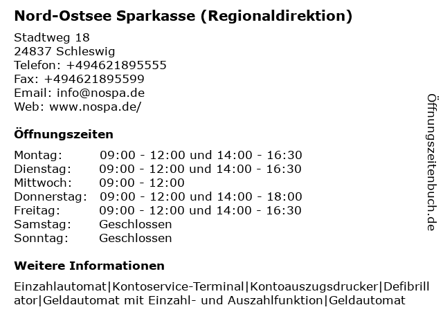 ᐅ Offnungszeiten Nord Ostsee Sparkasse Regionaldirektion Schleswig Stadtweg 18 In Schleswig