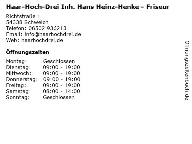 ᐅ Offnungszeiten Haar Hoch Drei Inh Hans Heinz Richtstr 1 In Schweich