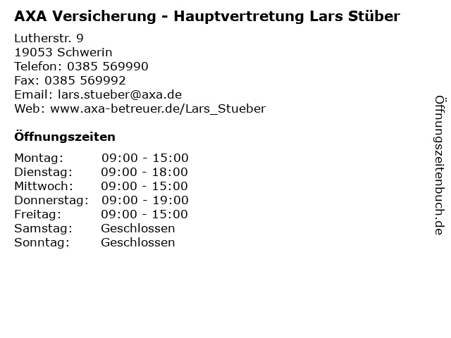 ᐅ Offnungszeiten Axa Versicherung Hauptvertretung Lars Stuber Lutherstr 9 In Schwerin