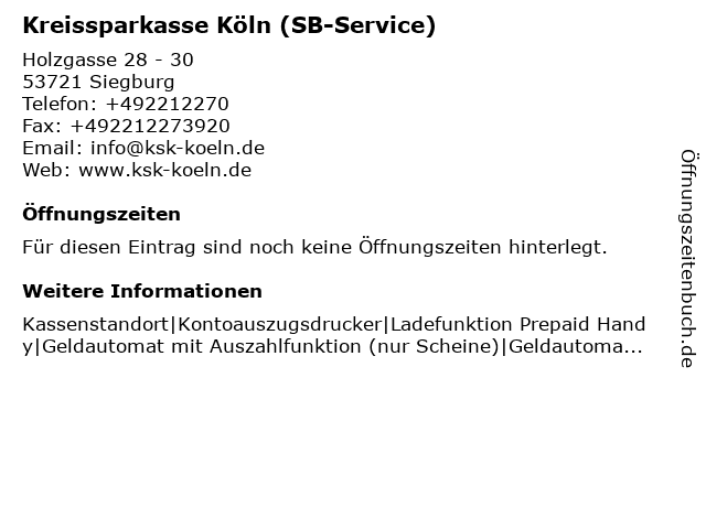 ᐅ Offnungszeiten Kreissparkasse Koln Sb Filiale Siegburg Holzgasse Holzgasse 28 30 In Siegburg