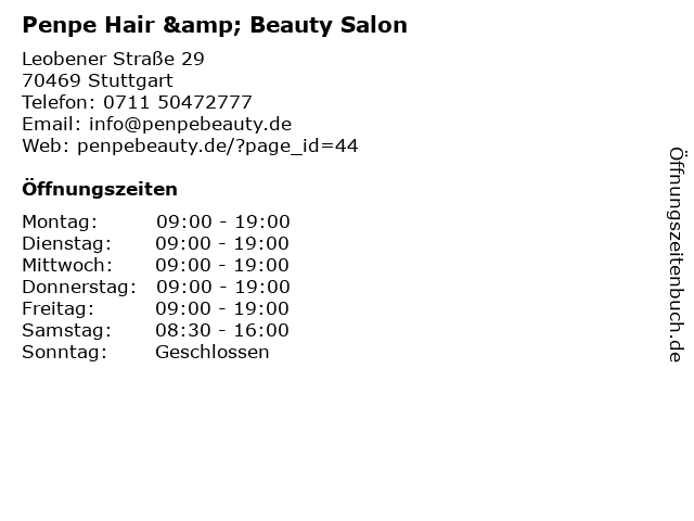 á… Offnungszeiten Penpe Hair Beauty Salon Leobener Strasse 29 In Stuttgart