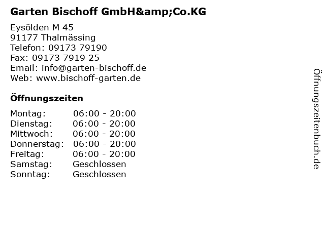 ᐅ Offnungszeiten Garten Bischoff Gmbh Co Kg Eysolden M 45 In