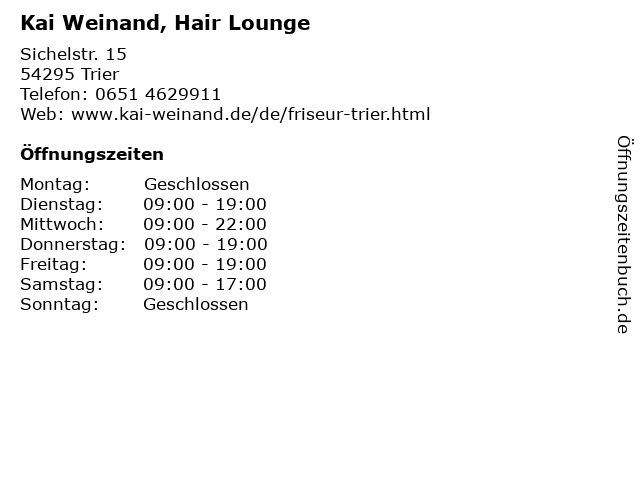 ᐅ Offnungszeiten Kai Weinand Hair Lounge Sichelstr 15 In Trier