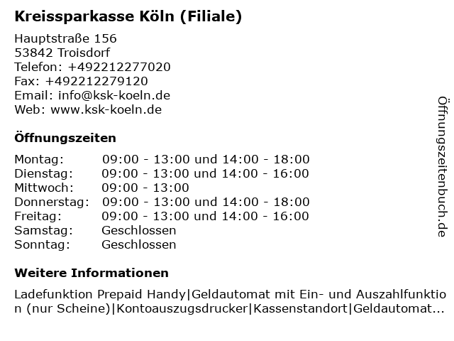 á… Offnungszeiten Kreissparkasse Koln Filiale Spich Hauptstrasse 156 In Troisdorf