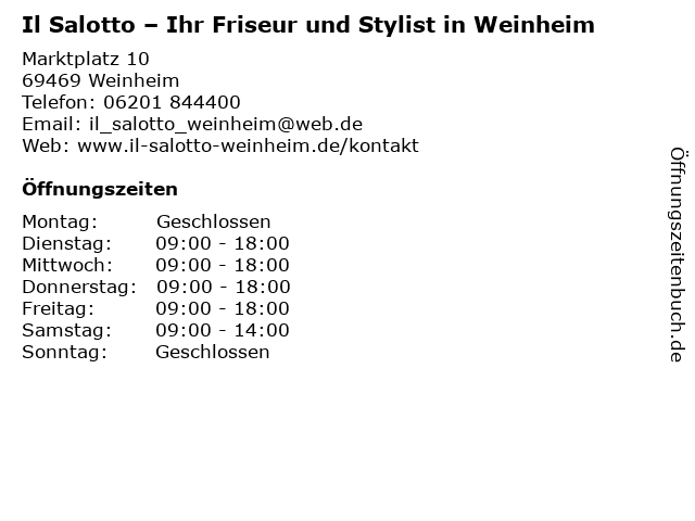 ᐅ Offnungszeiten Il Salotto Ihr Friseur Und Stylist In Weinheim Marktplatz 10 In Weinheim