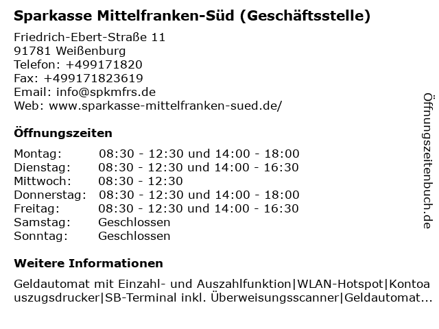 á… Offnungszeiten Sparkasse Mittelfranken Sud Hauptgeschaftsstelle Weissenburg Friedrich Ebert Strasse 11 In Weissenburg