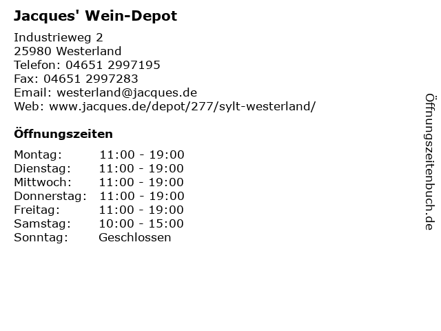 ᐅ Offnungszeiten Jacques Wein Depot Industrieweg 2 In Westerland