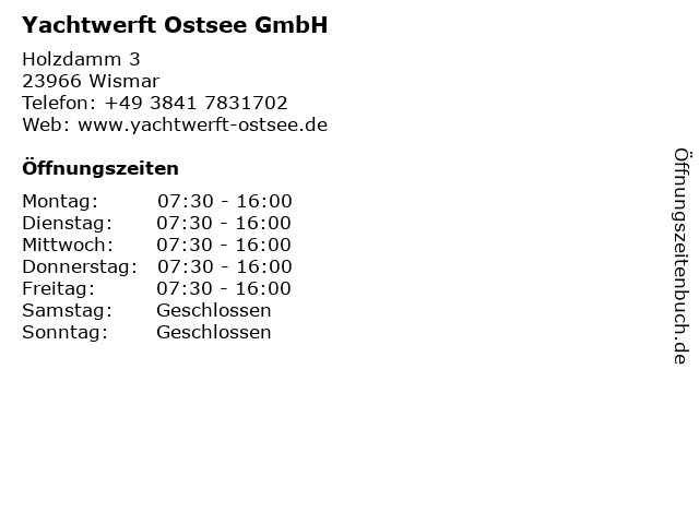 Yachtwerft Ostsee GmbH in Wismar: Adresse und Öffnungszeiten