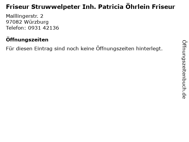 ᐅ Offnungszeiten Friseur Struwwelpeter Inh Patricia Ohrlein Friseur Maillingerstr 2 In Wurzburg