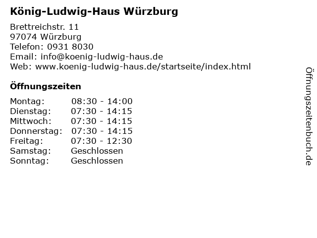 ᐅ Offnungszeiten Konig Ludwig Haus Wurzburg Brettreichstr 11