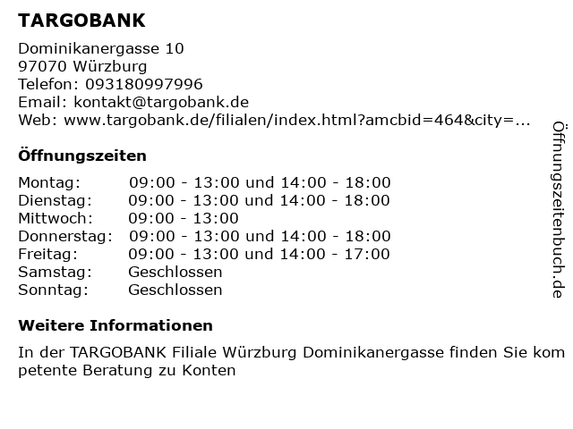 á… Offnungszeiten Targobank Dominikanergasse 10 In Wurzburg